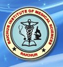 Raichur Institute of Medical Sciences,Raichur.jpg